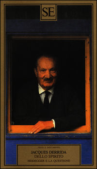 9788867231348 - Dello spirito. Heidegger e la questione