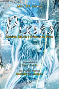 9788867261017 - Pixies. Riccardo, Rebecca e il furetto dei Pixies