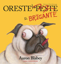 9788867290765 - Oreste il brigante. Ediz. a colori