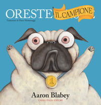 9788867290796 - Oreste il campione. Ediz. a colori