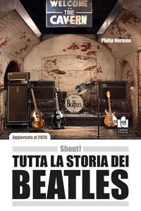 9788867291007 - Shout! Tutta la storia dei Beatles