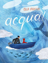 9788867291526 - Acqua! Ediz. illustrata