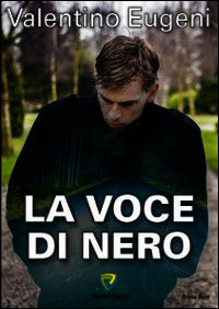 9788867335497 - La voce di nero