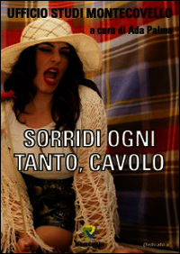 9788867335992 - Sorridi ogni tanto, cavolo