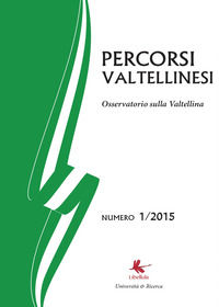 9788867353255 - Percorsi valtellinesi. Osservatorio sulla Valtellina (2015). Vol. 1