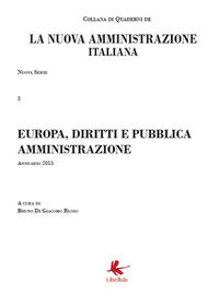 9788867353552 - Europa, diritti e pubblica amministrazione. La nuova amministrazione italiana. Vol. 3