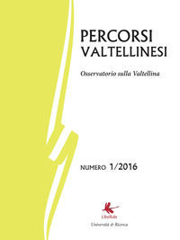 9788867353965 - Percorsi valtellinesi. Osservatorio sulla Valtellina  (2016). Vol. 1