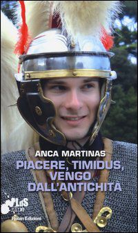 9788867402090 - Piacere, timidus, vengo dall'antichità