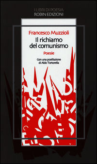 9788867403516 - Il richiamo del comunismo e altre stravaganze