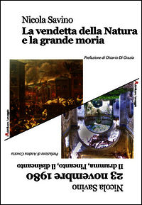 9788867405565 - La vendetta della natura e la grande moria