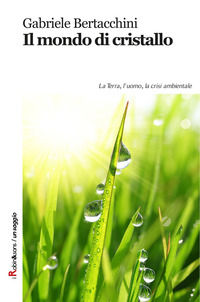 9788867409884 - Il mondo di cristallo