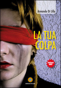 9788867431144 - La tua colpa