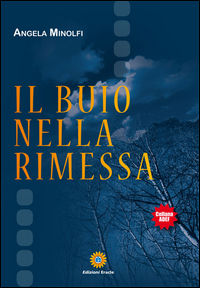 9788867431502 - Il buio nella rimessa