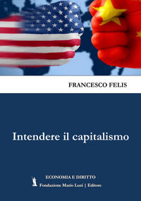 9788867482412 - Intendere il capitalismo