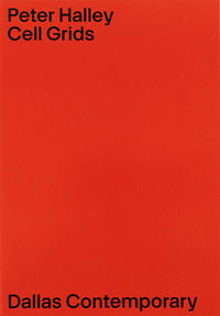 9788867495924 - Cell grids. Catalogo della mostra (Dallas, 26 settembre 2021-13 febbraio 2022). Ediz. illustrata