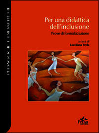 9788867601851 - Per una didattica dell'inclusione. Prove di formalizzazione