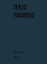 9788867642847 - Terzo Paradiso