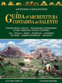 9788867661619 - Guida all'architettura contadina del Salento