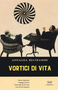 9788867704750 - Vortici di vita