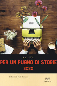 9788867706327 - Per un pugno di storie