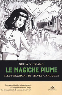 9788867706778 - Le magiche piume