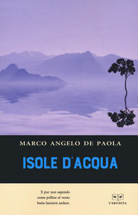 9788867707645 - Isole d'acqua