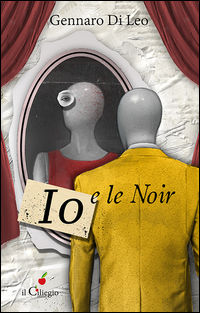 9788867712755 - Io e le noir