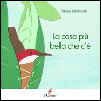 9788867712847 - La casa più bella che c'è