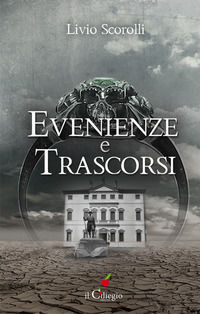 9788867714230 - Evenienze e trascorsi
