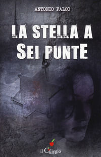 9788867715060 - La stella a sei punte