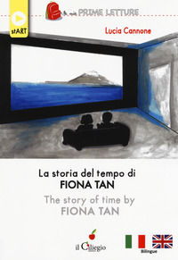 9788867715916 - La storia del tempo di Fiona Tan. Ediz. italiana e inglese