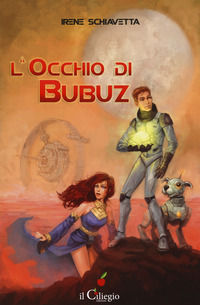 9788867716135 - L'occhio di Bubuz