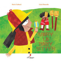 9788867717033 - Mary, la baby sitter. Ediz. a colori