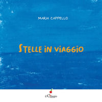 9788867717279 - Stelle in viaggio. Ediz. a colori