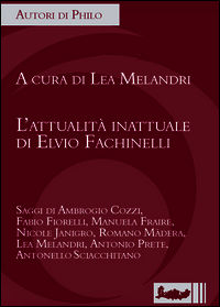 9788867721276 - L'attualità inattuale di Elvio Fachinelli