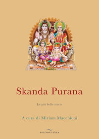 9788867731206 - Skanda Purana. Le più belle storie