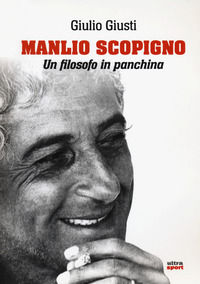 9788867768899 - Manlio Scopigno. Un filosofo in panchina