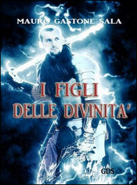 9788867825578 - I figli delle divinità