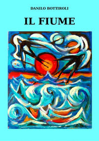 9788867825776 - Il fiume