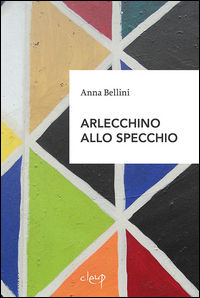 9788867872756 - Arlecchino allo specchio