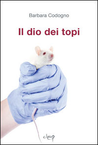 9788867876358 - Il dio dei topi