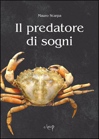 9788867876716 - Il predatore di sogni