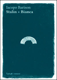 9788867901043 - Stalin + Bianca