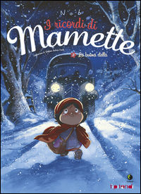 9788867901937 - La buona stella. I ricordi di Mamette. Vol. 3