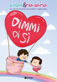 9788867905386 - Dimmi di sì. Simple&Madama