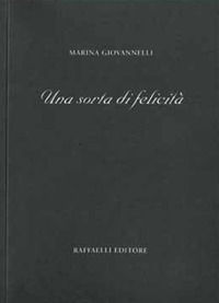 9788867922048 - Una sorta di felicità