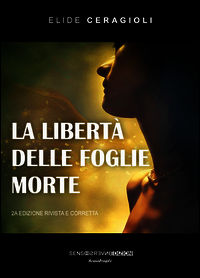 9788867931354 - La libertà delle foglie morte