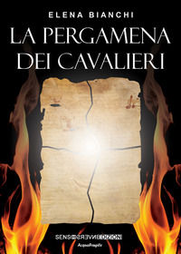 9788867934386 - La pergamena dei cavalieri