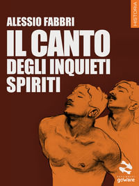 9788867976171 - Il canto degli inquieti spiriti
