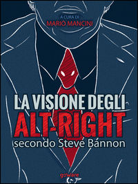 9788867977383 - La visione degli alt-right secondo Steve Bannon